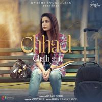 Chhad Challi Aan Raashi Sood MP3 Song, Chhad Challi Aan Album