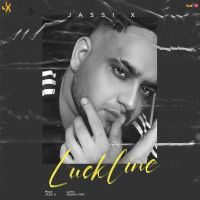 Luckline Jassi X MP3 Song, Luckline Album