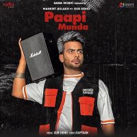 Paapi Munda Mankirt Aulakh MP3 Song, Paapi Munda Album