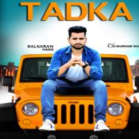 Tadka Balkaran Hans MP3 Song, Tadka Album