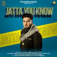 Jatta You Know Karan Jaffer MP3 Song, Jatta You Know Album
