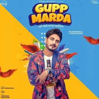 Gupp Marda Kulwinder Billa, Gurlej Akhtar MP3 Song, Gupp Marda Album