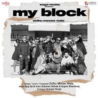 My Block Sidhu Moose Wala MP3 Song, My Block Album