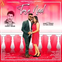 Tere Naal Sunil Feroz MP3 Song, Tere Naal Album