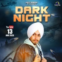 Dark Night Deep Thind MP3 Song, Dark Night Album