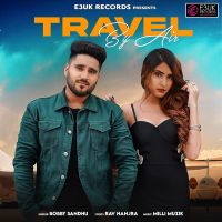 Travel By Air Bobby Sandhu MP3 Song, Travel By Air Album