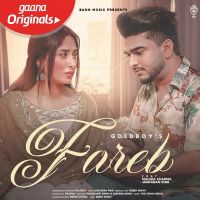 Fareb Goldboy, Jaskaran Riar MP3 Song, Fareb Album