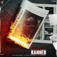 Banned Ranjit Bawa MP3 Song, Banned Album