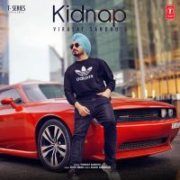 Kidnap Virasat Sandhu MP3 Song, Kidnap Album