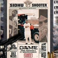 Game Sidhu Moose Wala, Shooter Kahlon MP3 Song, Game Album