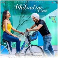 Matwaliye Satinder Sartaaj MP3 Song, Matwaliye Album