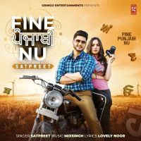 Fine Punjabi Nu Satpreet MP3 Song, Fine Punjabi Nu Album
