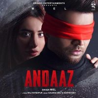 Andaaz Miel MP3 Song, Andaaz Album