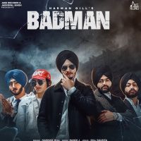 Badman Harman Gill MP3 Song, Badman Album