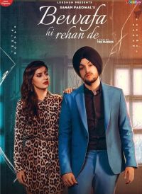 Bewafa Hi Rehan De Sanam Parowal MP3 Song, Bewafa Hi Rehan De Album