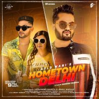 Hometown Delhi Gold Mani MP3 Song, Hometown Delhi Album