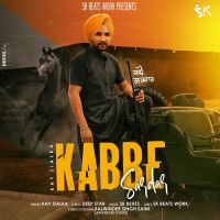 Kabbe Sardar Kay Sialka MP3 Song, Kabbe Sardar Album