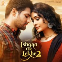 Ishqan De Lekhe 2 Sajjan Adeeb MP3 Song, Ishqan De Lekhe 2 Album