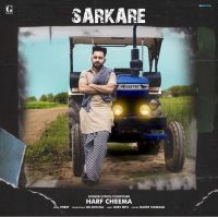 Sarkare Harf Cheema MP3 Song, Sarkare Album