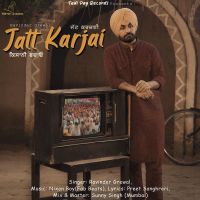 Jatt Karjai Ravinder Grewal MP3 Song, Jatt Karjai Album