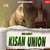 Kisan Union Aman Jaluria MP3 Song, Kisan Union Album