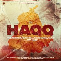 Haqq Yaad, Tej Bhangu MP3 Song, Haqq Album