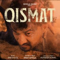 Qismat Kirat Singla MP3 Song, Qismat Album