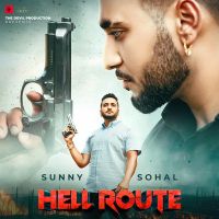Hell Route Sunny Sohal MP3 Song, Hell Route Album