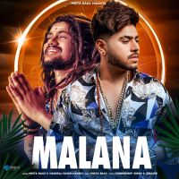 Malana Mista Baaz, Hansraj Raghuvanshi MP3 Song, Malana Album