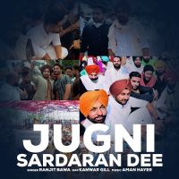 Jugni Sardaran Di Ranjit Bawa MP3 Song, Jugni Sardaran Di Album