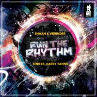 Run The Rhythm Harry Pannu MP3 Song, Run The Rhythm Album
