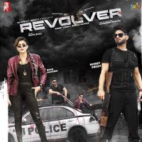 Revolver Gurlez Akhtar, Nobby Singh MP3 Song, Revolver Album