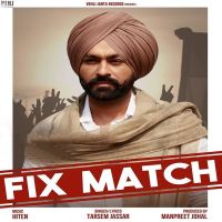 Fix Match Tarsem Jassar MP3 Song, Fix Match Album