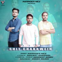 Suit chakkwein Narinder Nice MP3 Song, Suit chakkwein Album