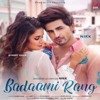 Badaami Rang Nikk MP3 Song, Badaami Rang Album