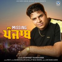 Missing Punjab Harpreet Randhawa MP3 Song, Missing Punjab Album