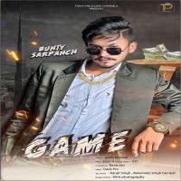 Game Bunty Sarpanch MP3 Song, Game Album
