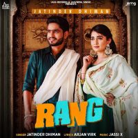 Download Rang Jatinder Dhiman mp3 song, Rang lyrics