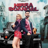 Nirra Scandal Navroz MP3 Song, Nirra Scandal Album