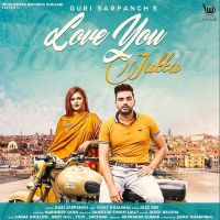 Love You Jatta Guri Sarpanch MP3 Song, Love You Jatta Album