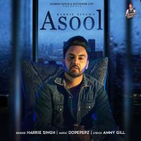 Asool Harrie Singh MP3 Song, Asool Album