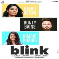 Blink Nimrat Khaira MP3 Song, Blink Album