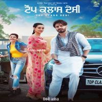 Top Class Desi Gurlez Akhtar, Jimmy Kaler MP3 Song, Top Class Desi Album
