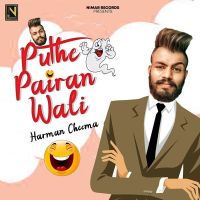 Puthe Pairan Wali Harman Cheema MP3 Song, Puthe Pairan Wali Album