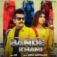Bande Khani Masoom Sharma MP3 Song, Bande Khani Album