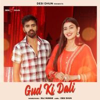 Gud Ki Dali Raj Mawar MP3 Song, Gud Ki Dali Album