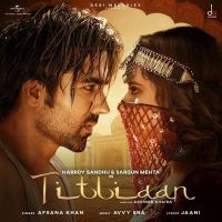 Titliaan Afsana Khan MP3 Song, Titliaan Album