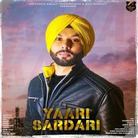 Yaari Sardari Kaka Kaler MP3 Song, Yaari Sardari Album