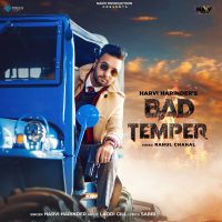 Bad Temper Harvi Harinder MP3 Song, Bad Temper Album