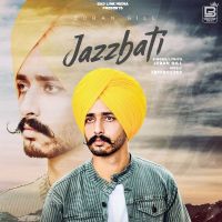 Jaazbati Joban Gill MP3 Song, Jaazbati Album